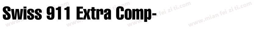 Swiss 911 Extra Comp字体转换